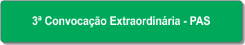 3ª Convocação Extraordinária - PAS.png