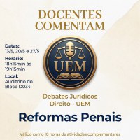 Docentes Comentam: Reformas Penais