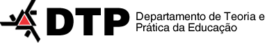 Departamento de Teoria e Pŕática da Educação