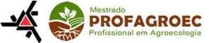 Programa de Pós-Graduação em Agroecologia - Mestrado Profissional Programa de Pós-Graduação em Agroecologia - Mestrado Profissional